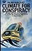 Climate For Conspiracy