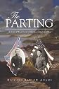 The Parting: A Story of West Point on the Eve of the Civil War