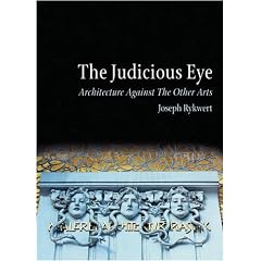 The Judicious Eye: Architecture Against the Other Arts