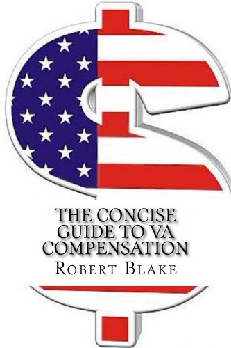 The Concise Guide to VA Compensation