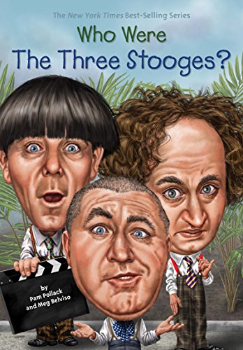 Who Were The Three Stooges? (Who Was...?)