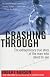 Crashing Through: A Story of Risk, Adventure, and the Man Who Dared to See