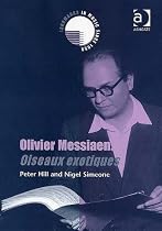Olivier Messiaen: Oiseaux exotiques (Landmarks in Music Since 1950)