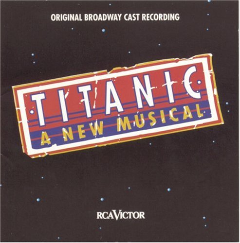 Michael Bolton - Titanic (1997 Original Broadway Cast) - Zortam Music