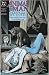 Books : Animal Man #54 (Flesh and Blood 4: Despair) December 1992