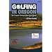 Golfing in Oregon