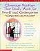 Classroom Routines That Really Work for Pre-K and Kindergarten: Dozens of Other Routines That Set the Stage for Children's Literacy & Help Them Feel At Home in the Classroom