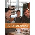 Die Entscheidung