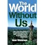 The World Without Us