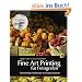 Fine Art Printing f�r Fotografen: Hochwertige Fotodrucke mit Inkjet-Druckern