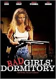 Bad Girls Dormitory