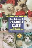 Ragdoll Cat (Popular Cat Library)->Cliquez sur l'image pour obtenir des informations sur ce livre