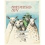 Shepherd Spy: A Tale of Violence and Intrigue and Terrorist Sheep
