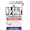 The No-salt Cookbook: Reduce or Eliminate Salt without Sacrificing Flavour