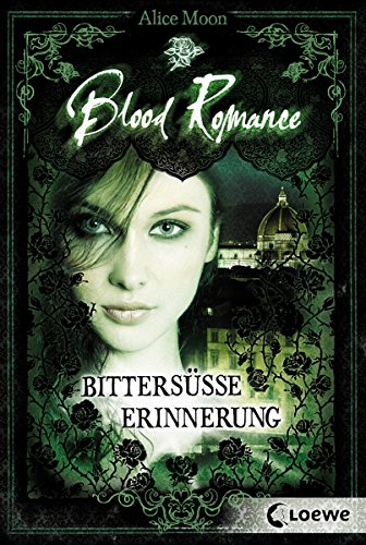 Blood Romance 3 - Bittersüße Erinnerung (German Edition)