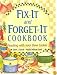 Fix-It and Forget-It Cookbook: Feasting with Your Slow Cooker