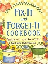 Fix-It and Forget-It Cookbook: Feasting with Your Slow Cooker