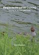 Mergus the Merganser Duckling: A journey up the River called Priest