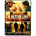 A Better Life