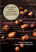 Riverford Farm Cook Book: Tales from the Fields, Recipes from the Kitchen