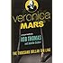 Veronica Mars: An Original Mystery by Rob Thomas: The Thousand-Dollar Tan Line