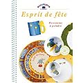 Esprit de f�te. Porcelaine � peindre