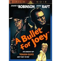 A Bullet For Joey (MGM Film Noir) by 
