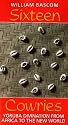 Sixteen Cowries: Yoruba Divination from Africa to the New World