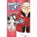 Switch Girl !!, Tome 10 :