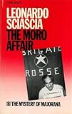 The Moro affair ; The mystery of Majorana