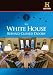 The White House: Behind Closed Doors