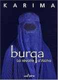 Burqa : La r�volte d'A�cha