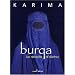 Burqa : La r�volte d'A�cha