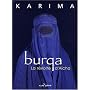 Burqa : La r�volte d'A�cha