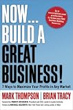 Now, Build a Great Business!