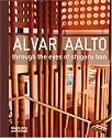 Alvar Aalto: Through the Eyes of Shigeru Ban