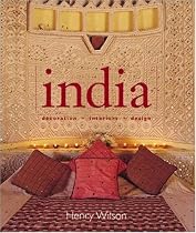 India: Decoration, Interiors, Design