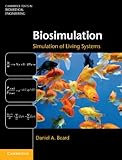 Biosimulation : simulation of living systems