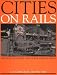 Cities on Rails
