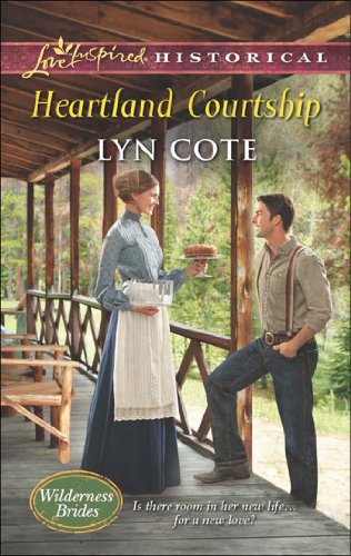 heartland courtship mills  boon love inspired historical wilderness brides book 3