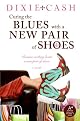 Curing the Blues with a New Pair of Shoes