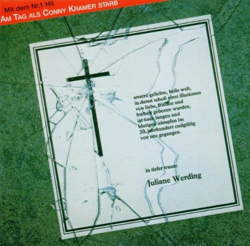 Juliane Werding - Am Tag Als Conny Kramer Starb Lyrics - Zortam Music