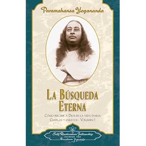 【クリックでお店のこの商品のページへ】La Busqueda Eterna / Man’s Eternal Quest： Como Percibir a Dios En La Vida Diaria Charles Y. Ensayos / Collected Talks and Essays on Realizing God in Daily Life (Como Percibir A Dios en la Vida Diaria Charlas y Ensayos) [ペーパーバック]