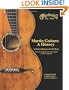 Martin Guitars A History Revised and Updated Book 1