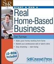 Start & Run a Real Home-based Business