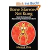 Bone Marrow Nei Kung: Taoist Techniques for Rejuvenating the Blood and Bone