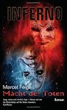 Inferno 3: Macht der Toten - Marcel Feige