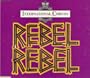 Rebel Rebel
