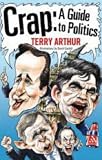 Crap: A Guide to Politics