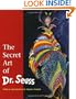 The Secret Art of Dr. Seuss